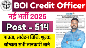 BOI Credit Officer Vacancy 2026 Apply Online: 514 Posts, Notification, Eligibility & Salary
